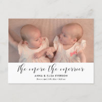 The more the merrier twin birth photo announcement