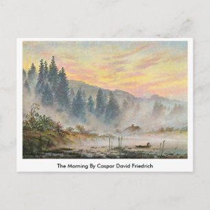 The Morning By Caspar David Friedrich Postcard