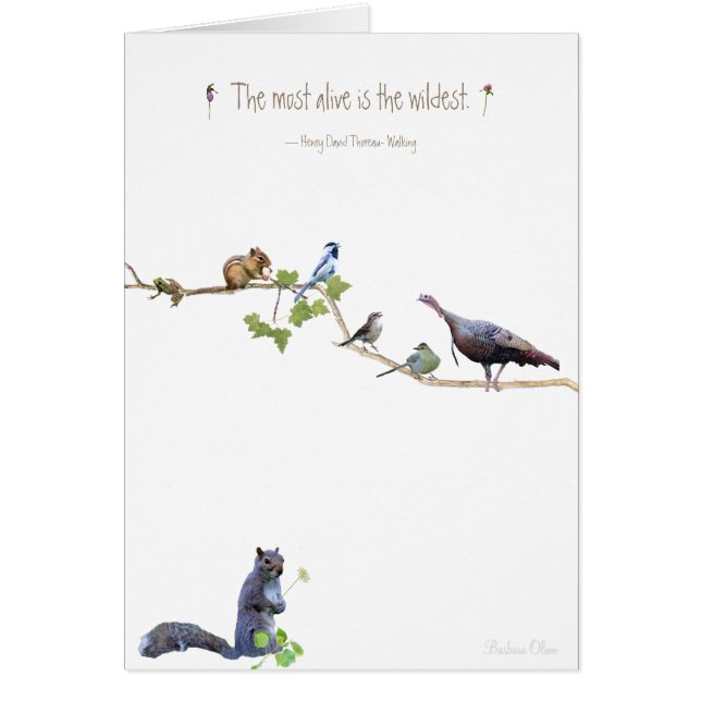 The most alive is the wildest.~Henry David Thoreau (Front)