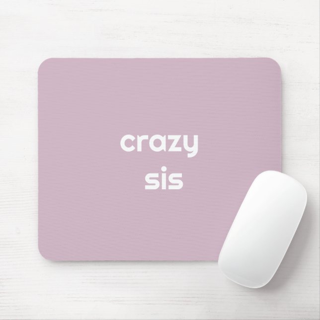 The Most Hilarious Sister Ever – Funny  Mouse Pad (With Mouse)