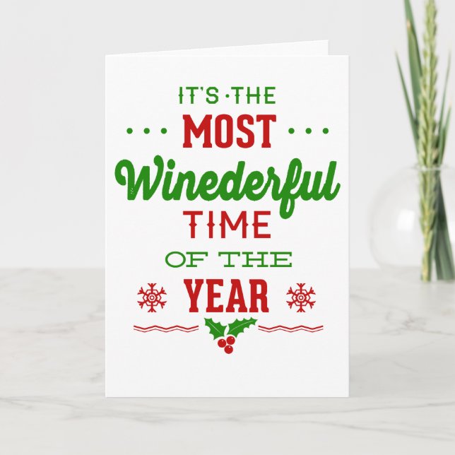 The Most Wine derful Time Of The Year Holiday Card (Front)