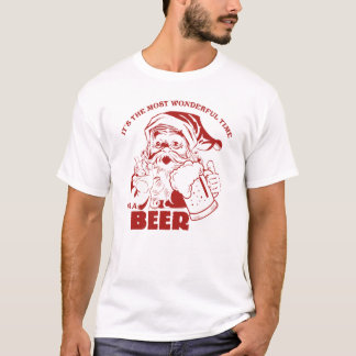 The Most Wonderful Time for a Beer T-Shirt