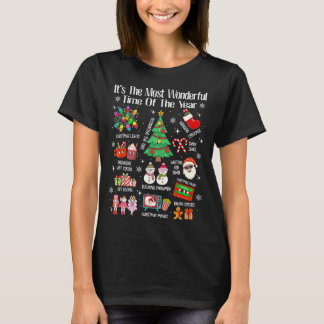 The most wonderful time of the year christmas xmas T-Shirt