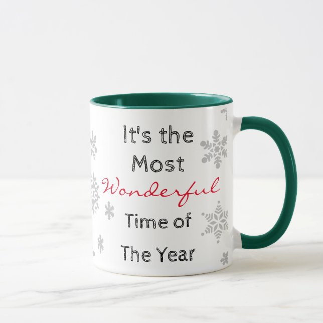 The Most Wonderful Time of the Year Coffee Mug (Right)