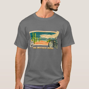 The Mother Road T-Shirt