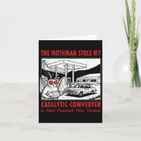 The Mothman Stole My Catalytic Converter Retro Fun