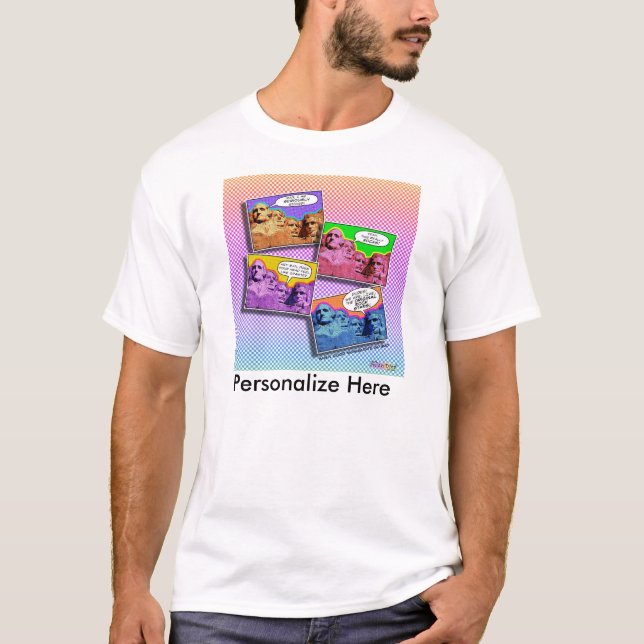 The Mount Rushmore Heads T-Shirt (Front)