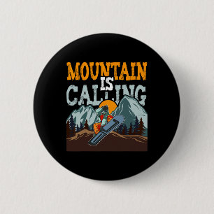 The Mountain Is Calling Funny Snowboarding 6 Cm Round Badge