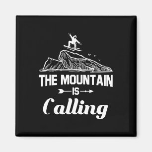 The Mountain Is Calling Snowboarder Snowboard Gift Magnet