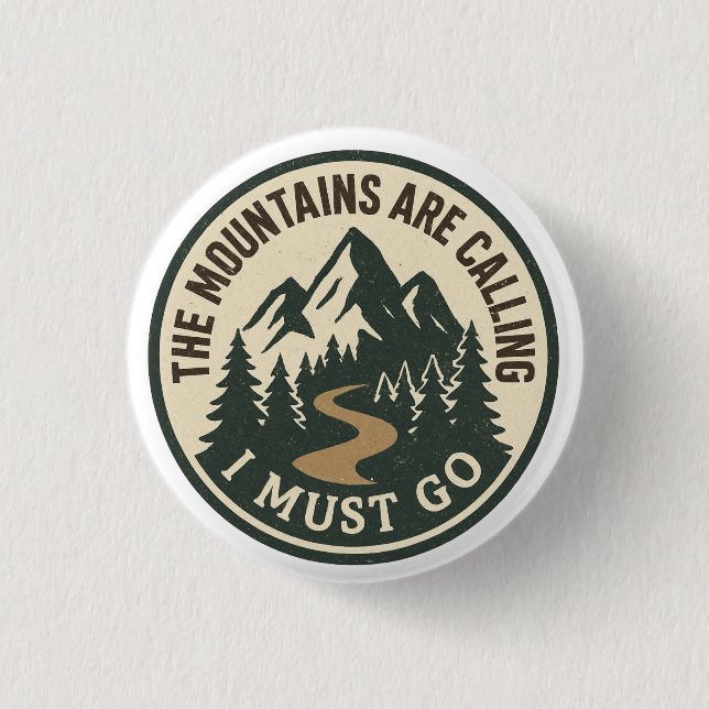 The Mountains Are Calling – Adventure Hiking Badge (Front)