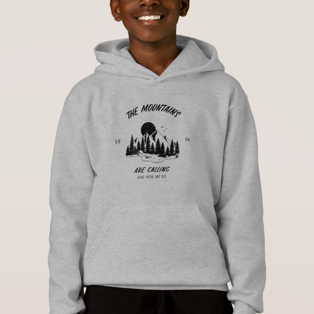 The mountains are calling and here we go (Front)