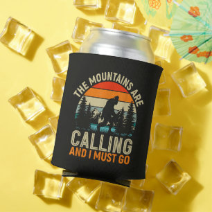 The Mountains Are Calling And I Must Go Can Cooler