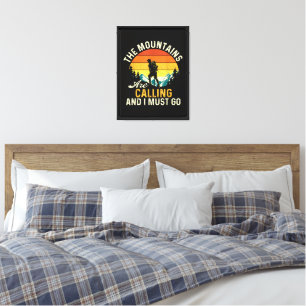 The Mountains Are Calling and I Must Go Canvas Print