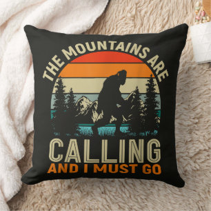 The Mountains Are Calling And I Must Go Cushion