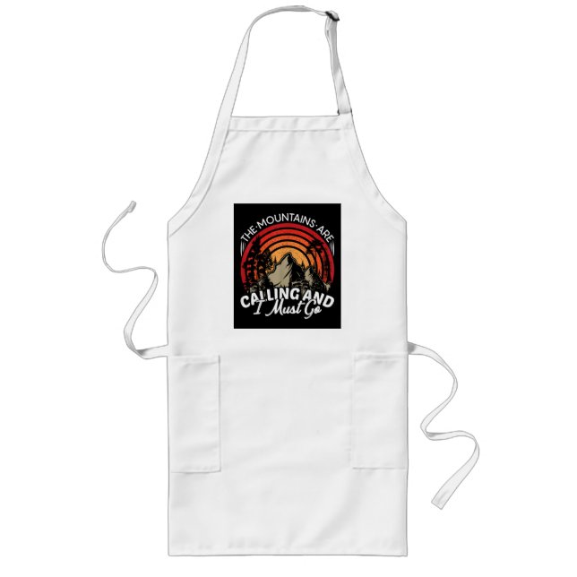 The Mountains Are Calling And I Must Go Long Apron (Front)