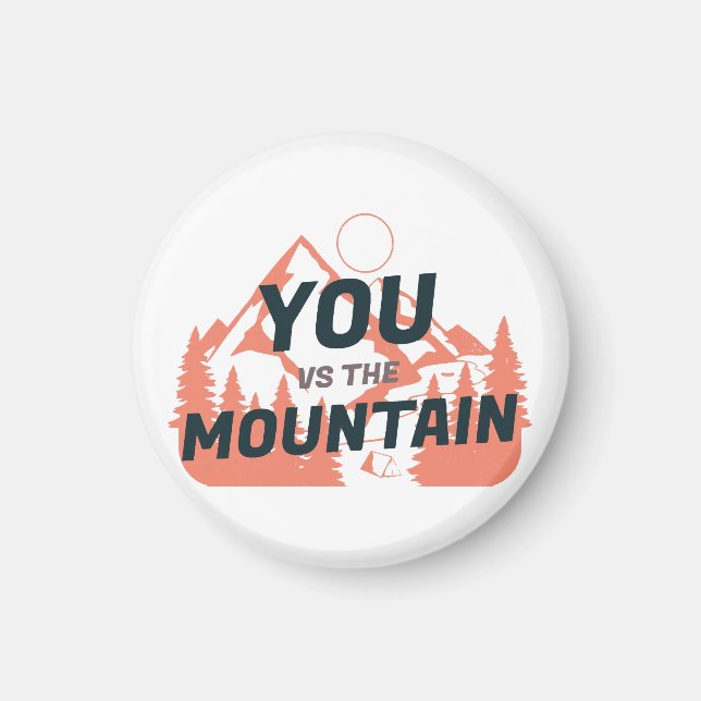 The Mountains are calling and I must go Magnet (Front)