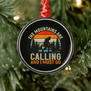 The Mountains Are Calling And I Must Go Metal Tree Decoration