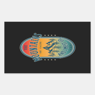The mountains are calling and i must go rectangular sticker
