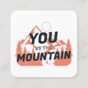 The Mountains are calling and I must go Square Business Card