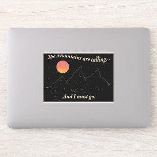 The mountains are calling and I must go tote bag