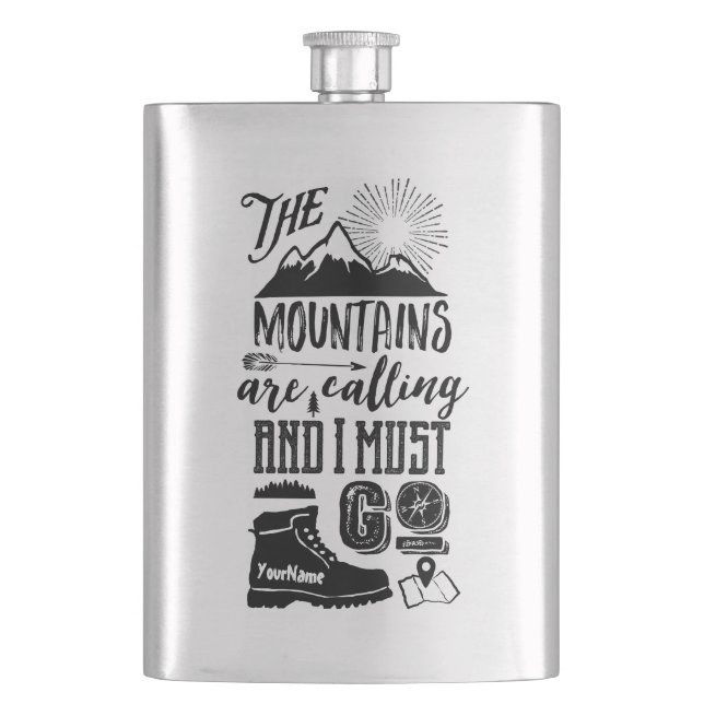 The Mountains are Calling and I Must Go Typography Hip Flask (Front)
