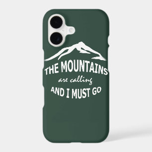 The Mountains Are Calling Forest Green