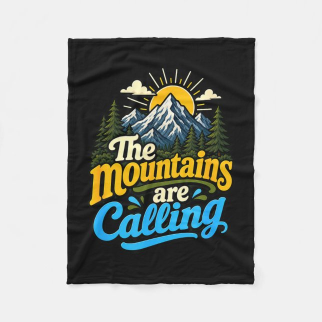 The mountains are calling funny hiking pine trees fleece blanket (Front)