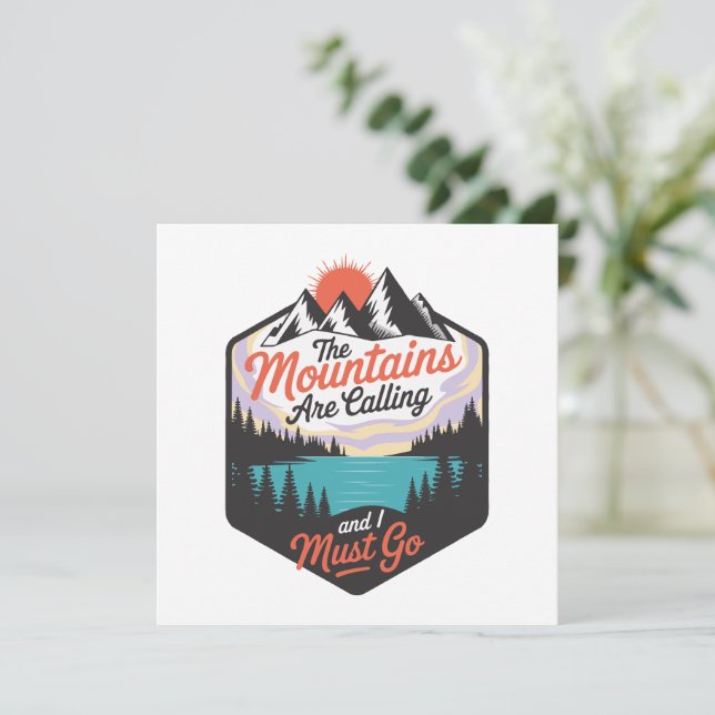 The Mountains Are Calling - Nature Adventure (Standing Front)