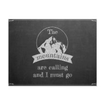 The mountains are calling