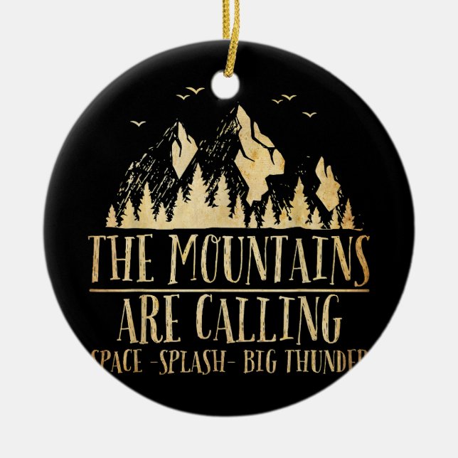 The Mountains are Calling Space Splash Big Thunder Ceramic Tree Decoration (Front)