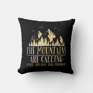 The Mountains are Calling Space Splash Big Thunder Cushion