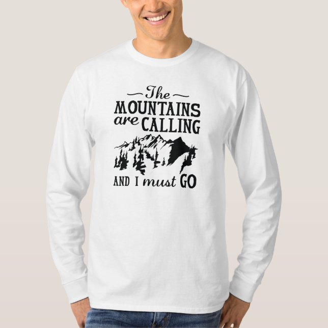 The Mountains Are Calling T-Shirt (Front)