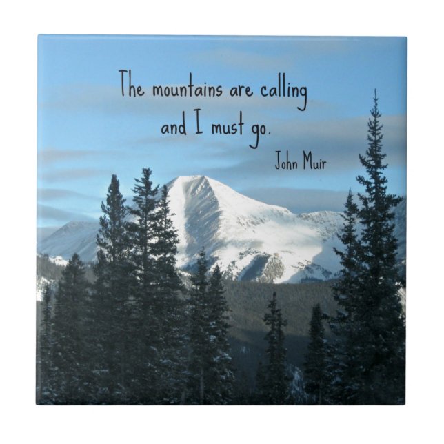 The mountains are calling... tile (Front)