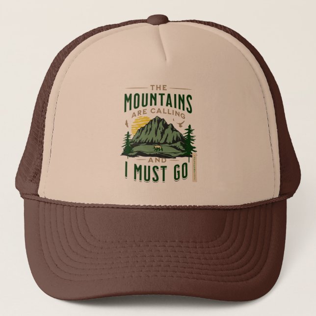The Mountains Are Calling Trucker Hat (Front)
