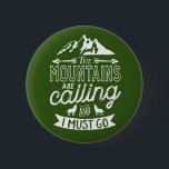 The Mountains Are Calling Vintage Rock Climbing 6 Cm Round Badge<br><div class="desc">Inspirational design for those who love to climb mountains, mountaineering, hiking or indoor rock climbing. Cool motivational merchandise for rock climber, hiker and anyone outdoorsy. Perfect for those who love adventure, outdoor activities in the wilderness. Great Christmas gift and birthday present for grandpa, father, dad, husband, boyfriend, uncle, friends and...</div>
