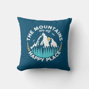 The Mountains Are My Happy Place Cushion