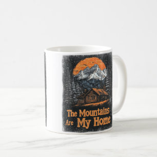 The Mountains Are My Home Coffee Mug