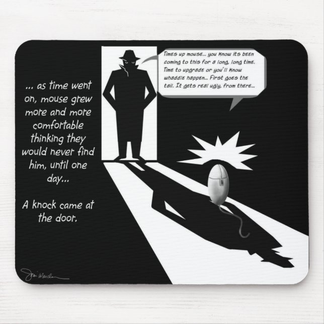 The Mouse Gets it Pad (Front)