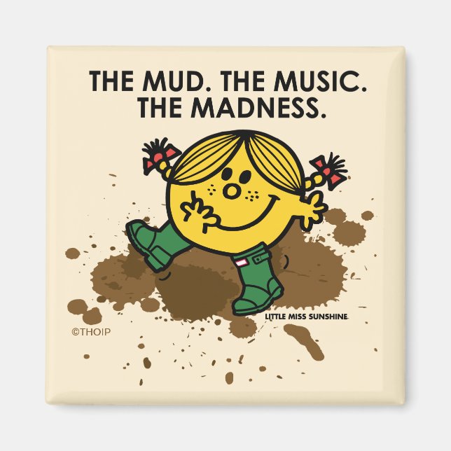The Mud The Music The Madness Magnet (Front)