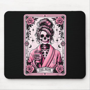 The Mum Funny Tarot Card Woman Skeleton Mother Sku Mouse Pad