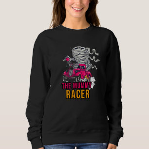 The Mummy Racer Sweatshirt