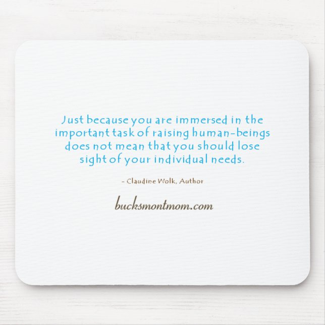 The Mum's Mantra Mousepad (Front)