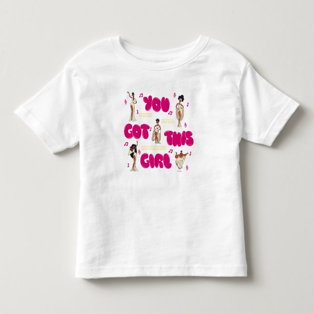 The Muses - You Got This Girl Toddler T-shirt (Front)