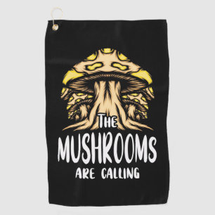 The Mushrooms Are Calling Golf Towel