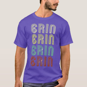 The Name Is Erin In Funny Retro Vintage Disco T-Shirt