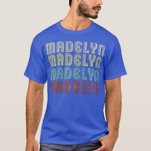 The Name Is Madelyn In Funny Retro Vintage Disco T-Shirt