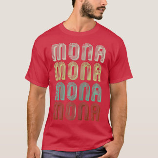 The Name Is Mona In Retro Vintage Disco Funny T-Shirt