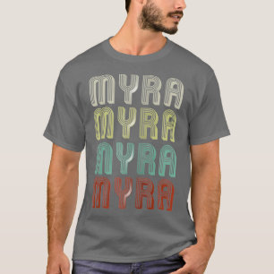 The Name Is Myra In Funny Retro Vintage Disco T-Shirt