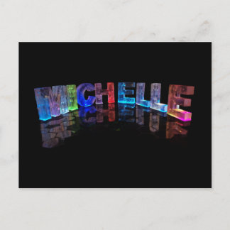 The Name Michelle in 3D Lights (Photograph) Postcard