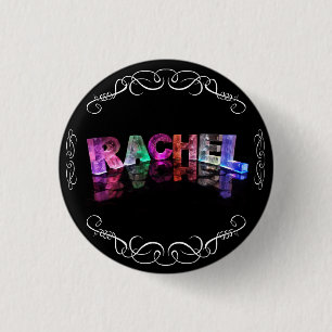 The Name Rachel in 3D Lights (Photograph) 3 Cm Round Badge